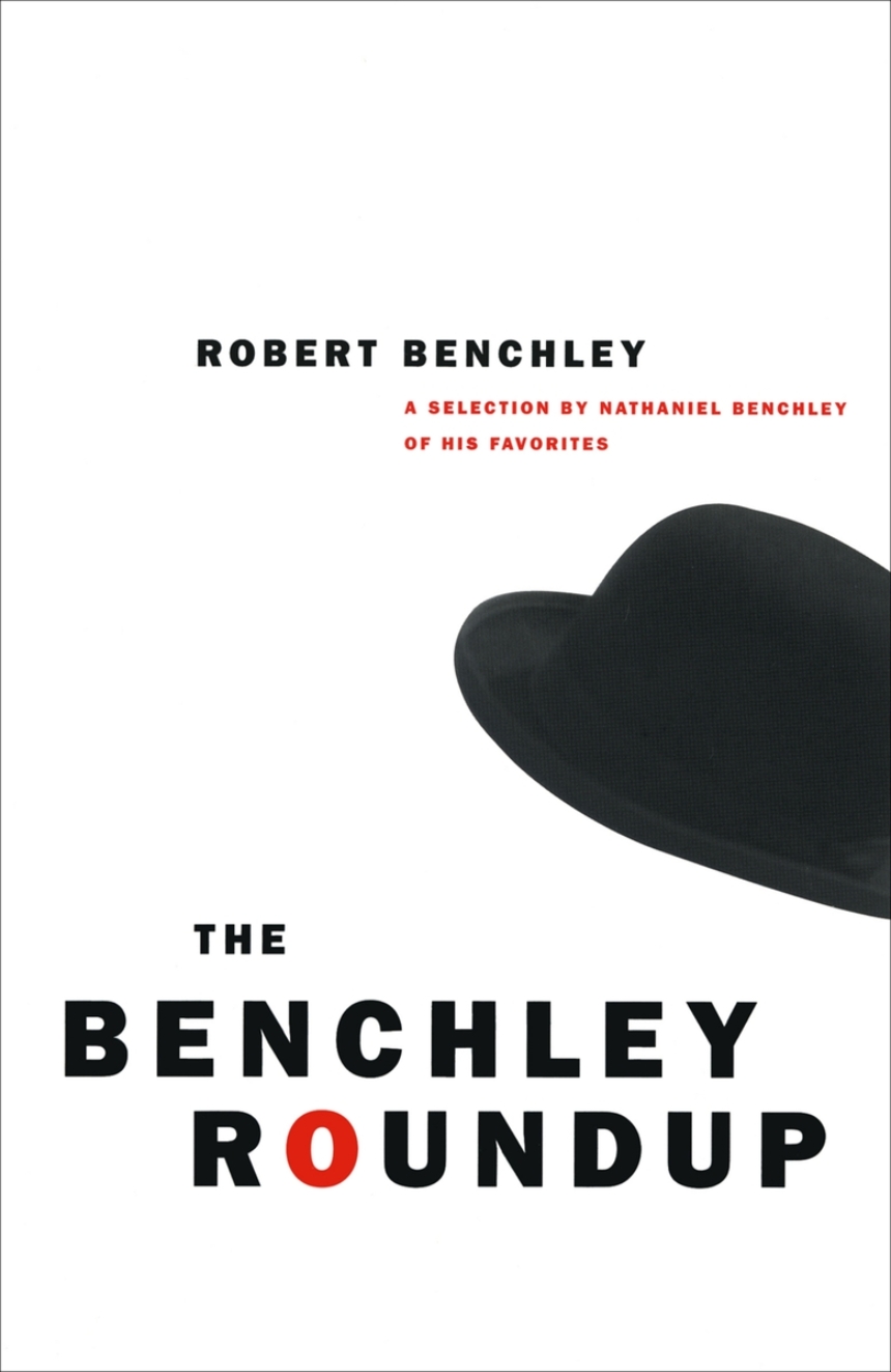 The Benchley Roundup