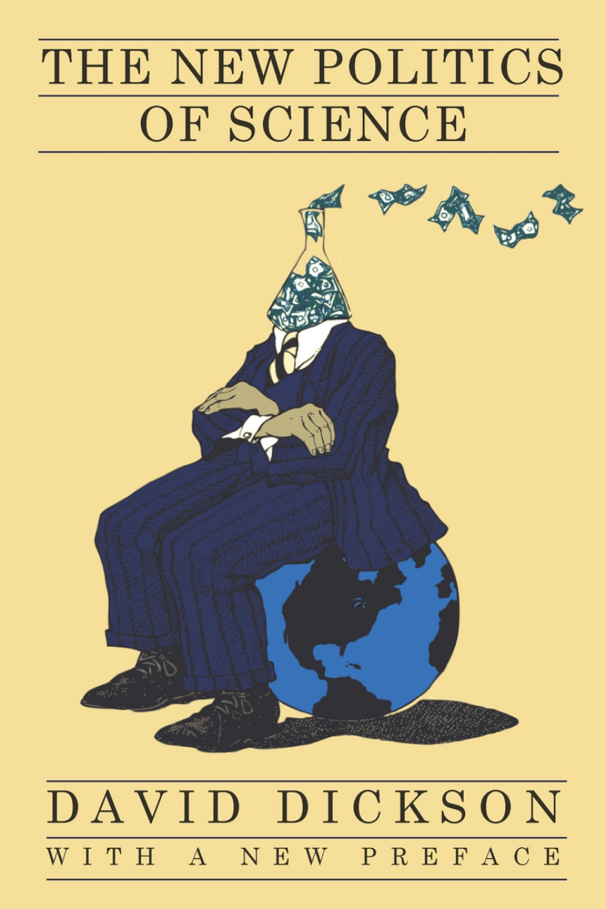 The New Politics of Science
