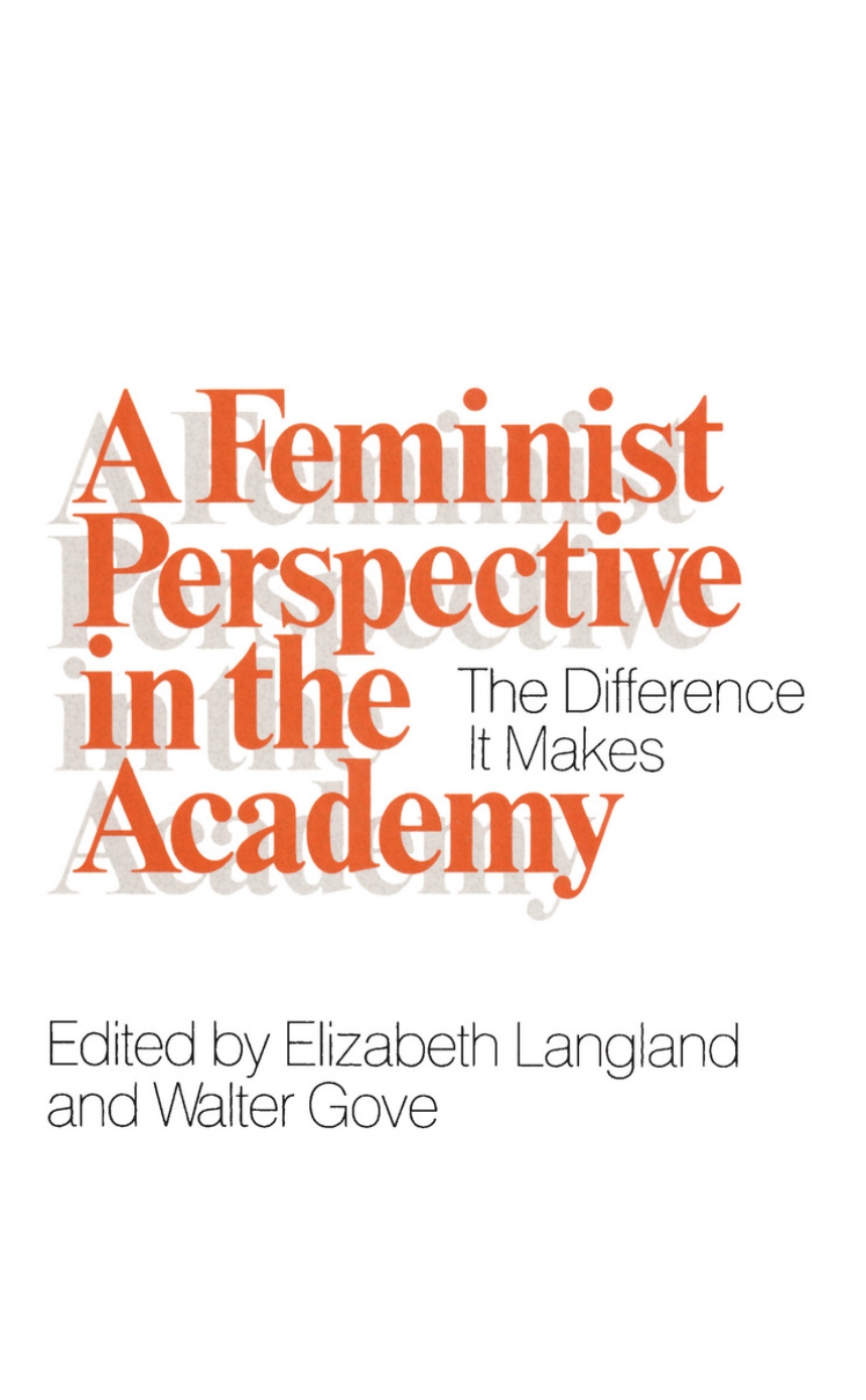 A Feminist Perspective in the Academy
