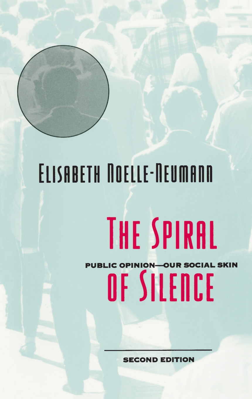 The Spiral of Silence