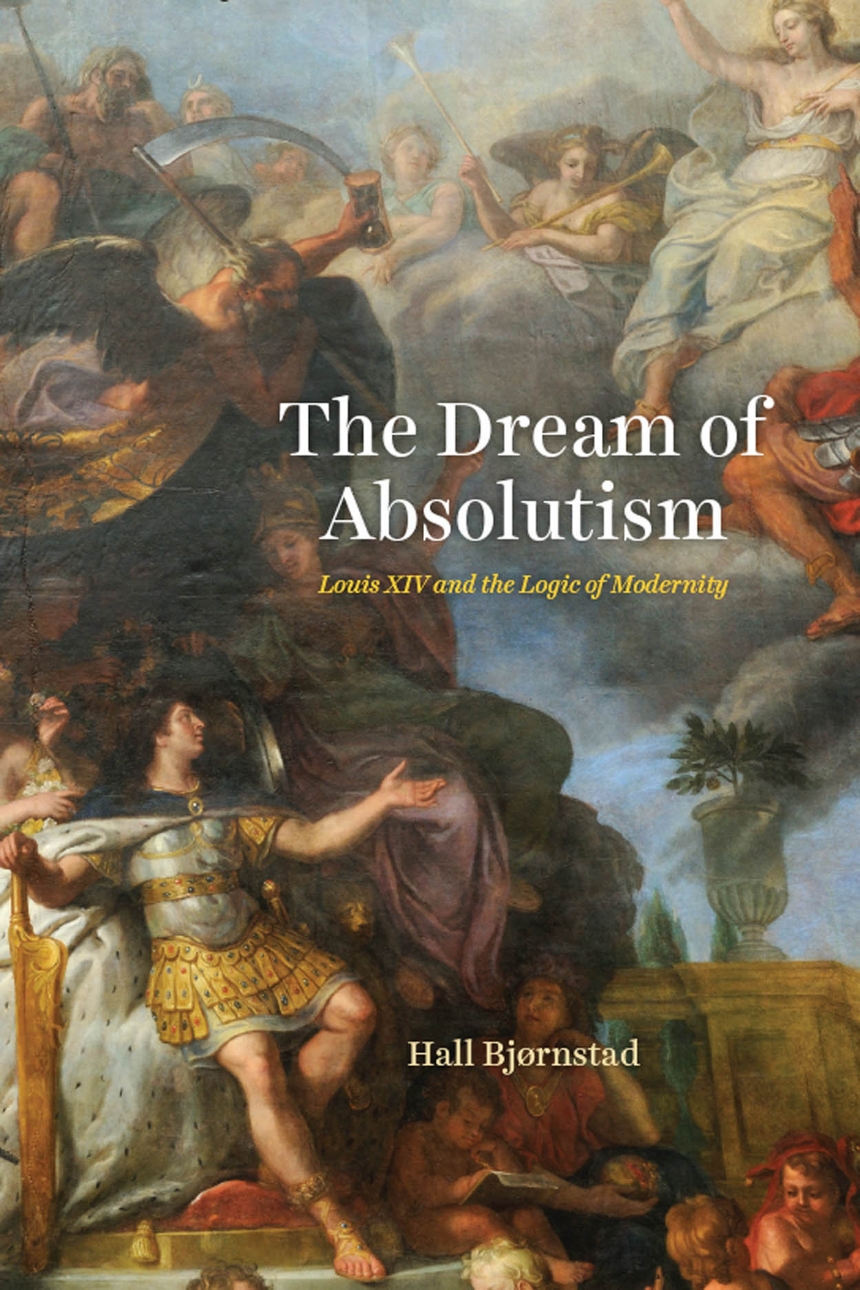 The Dream of Absolutism