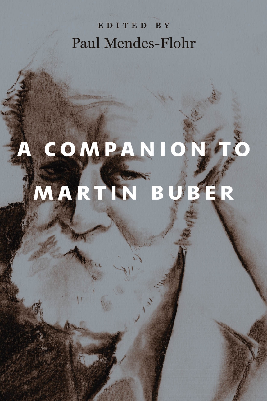 A Companion to Martin Buber