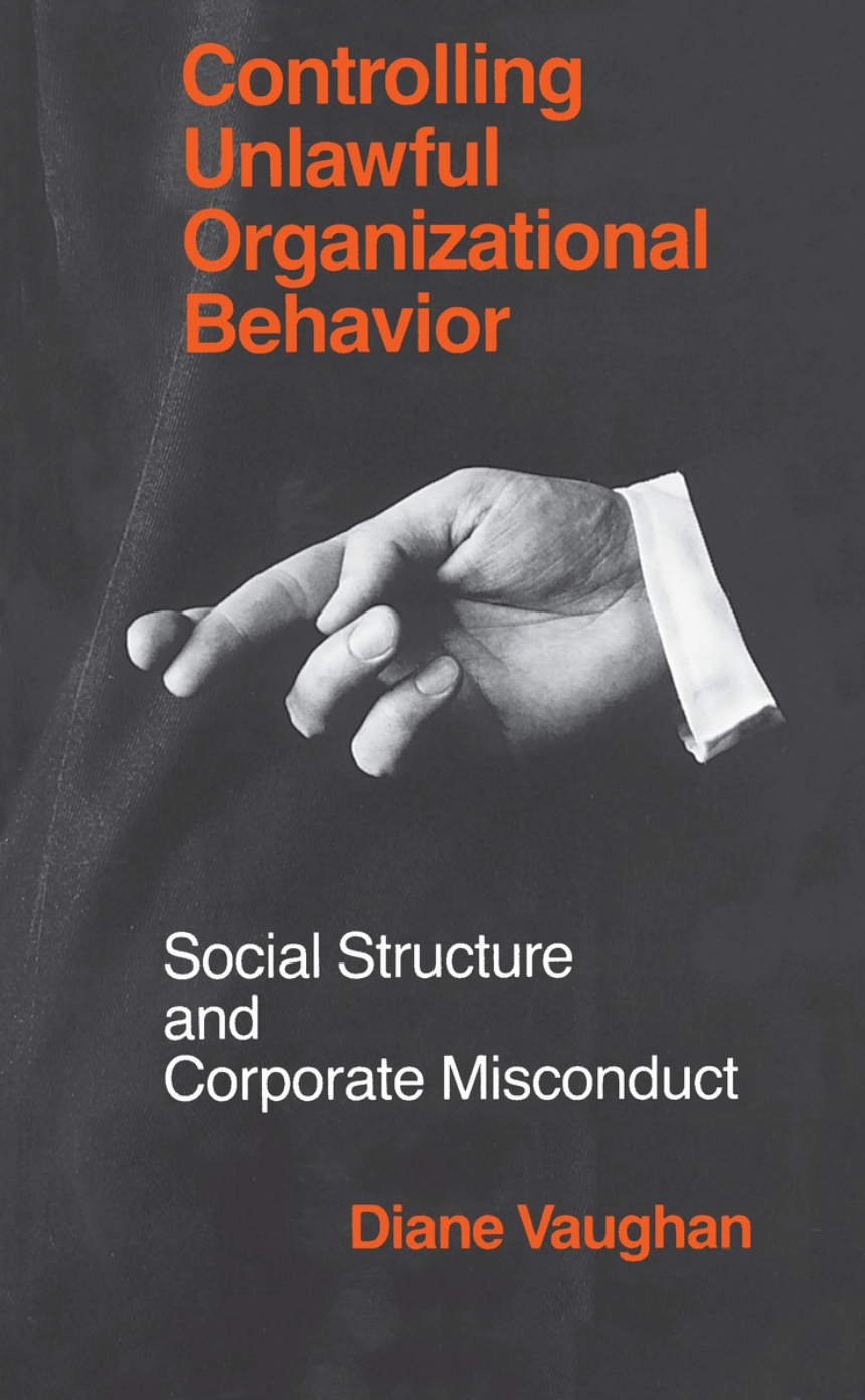Controlling Unlawful Organizational Behavior