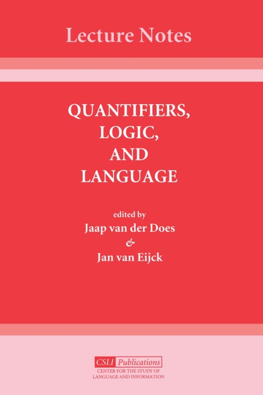 Quantifiers, Logic, and Language