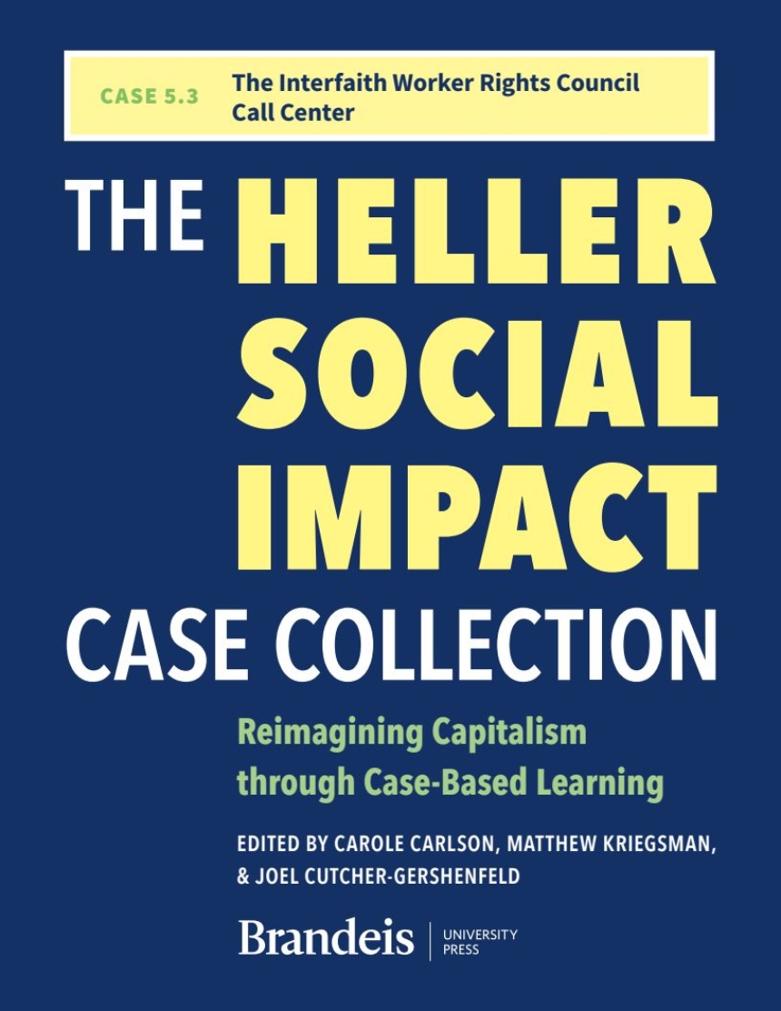 CASE 5.3 The Interfaith Worker Rights Council Call Center