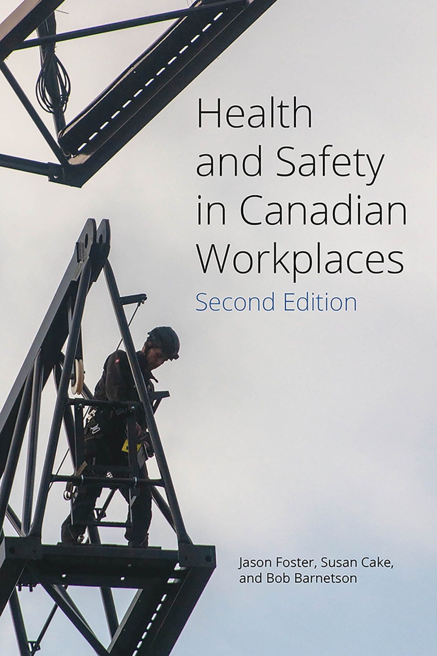 Health and Safety in Canadian Workplaces, Revised Edition