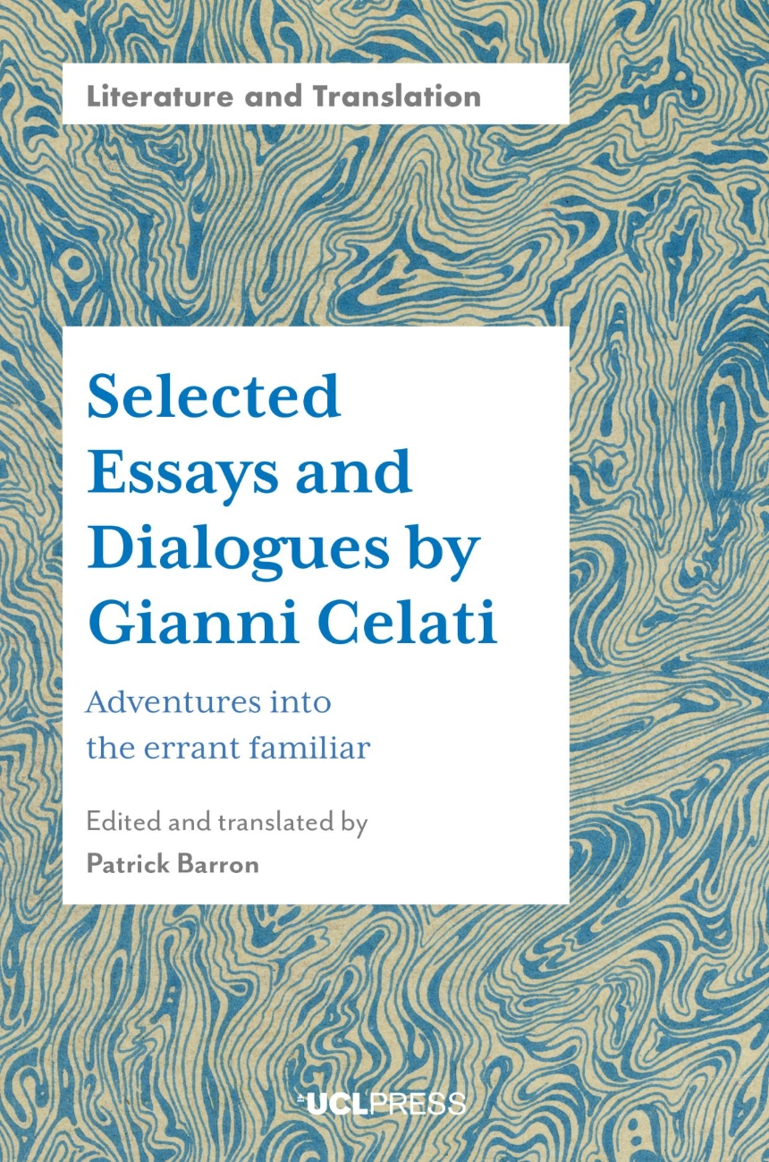 Selected Essays and Dialogues by Gianni Celati