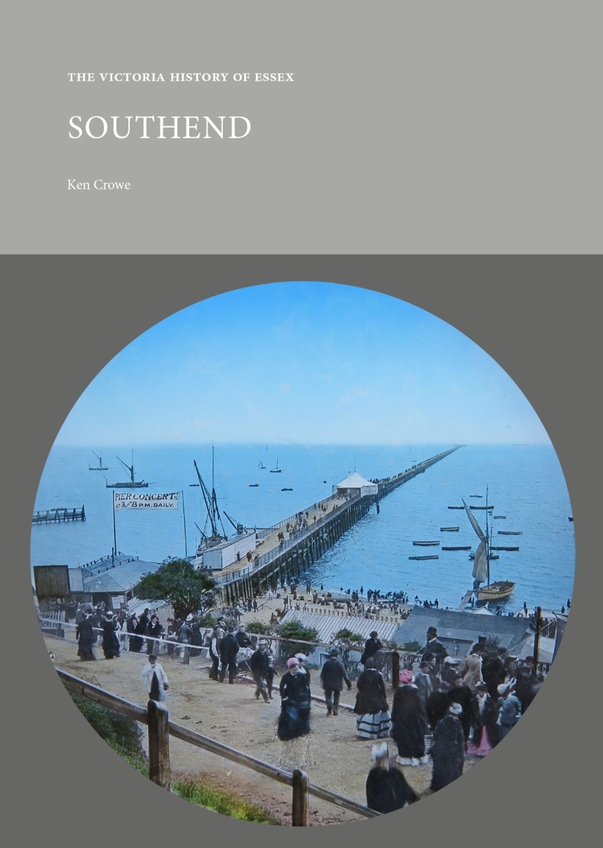 The Victoria History of Essex: Southend