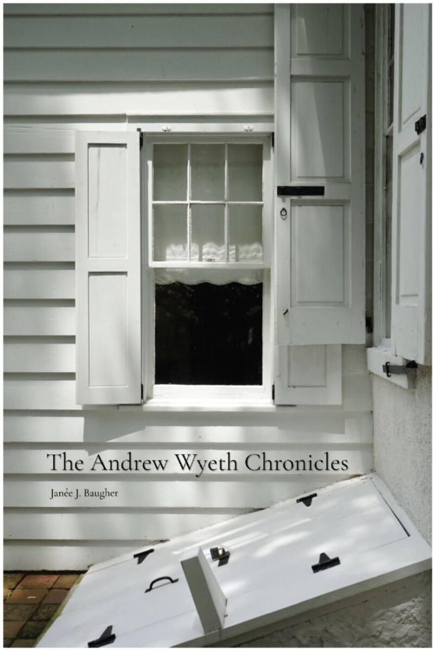 The Andrew Wyeth Chronicles