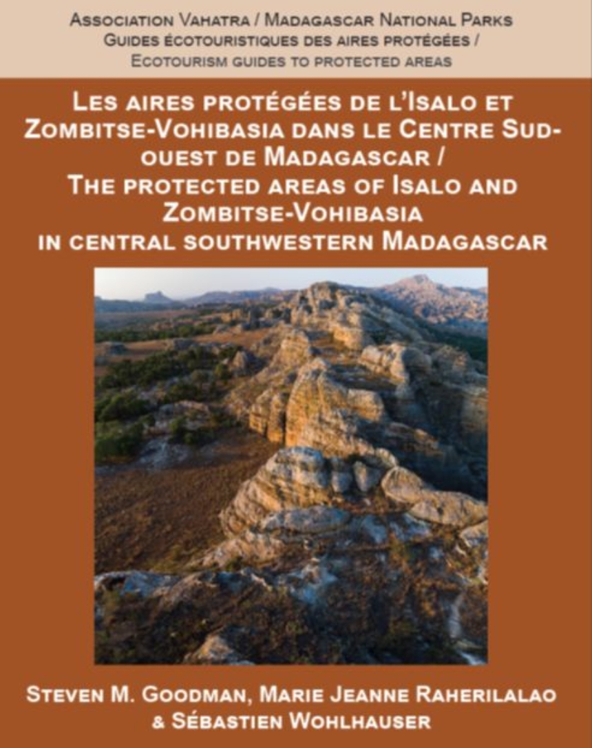 The Protected Areas of Isalo and Zombitse-Vohibasia in Central Southwestern Madagascar