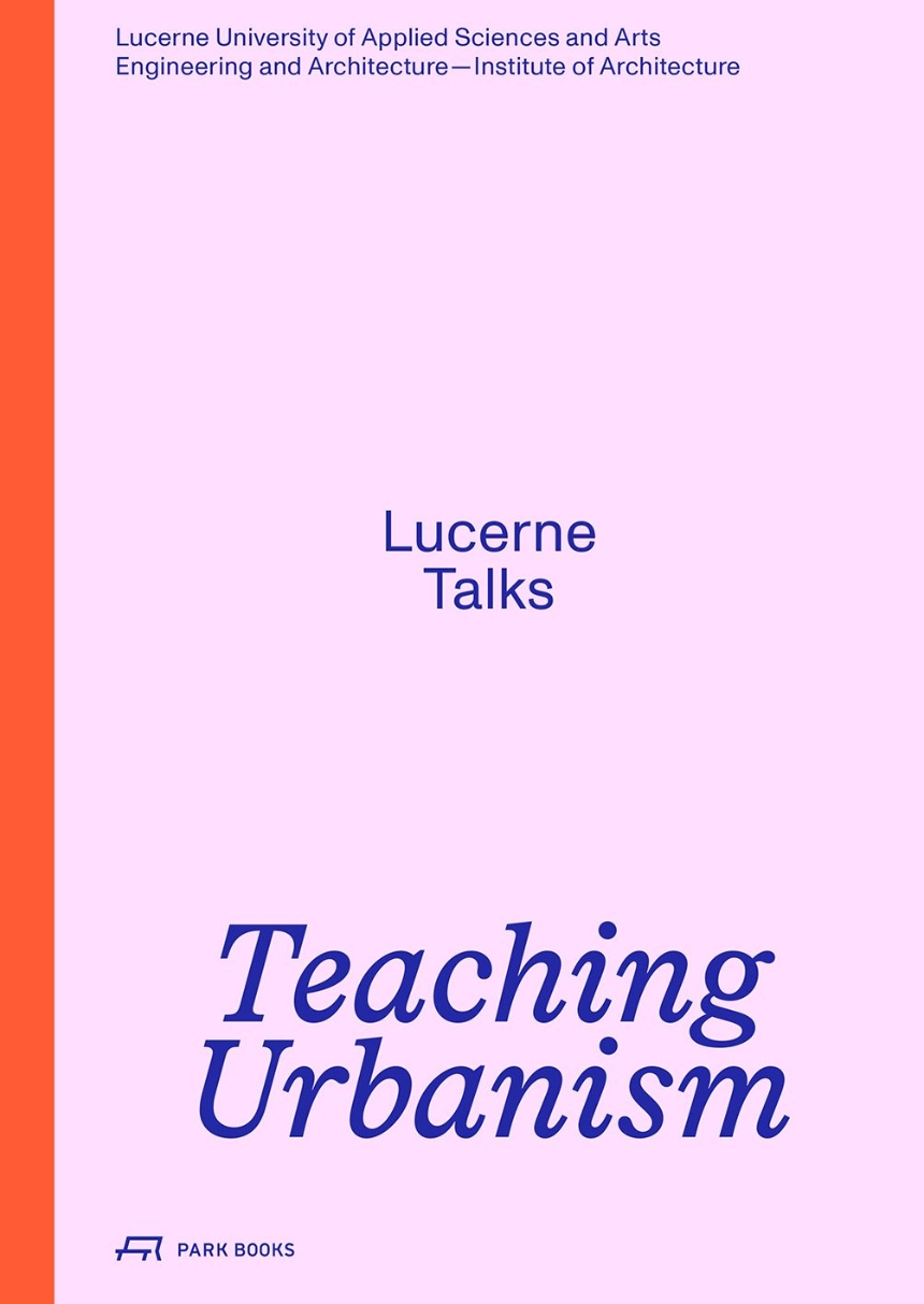 Teaching Urbanism