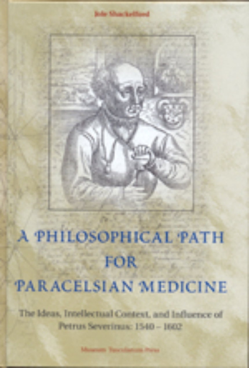 A Philosophical Path for Paracelsian Medicine