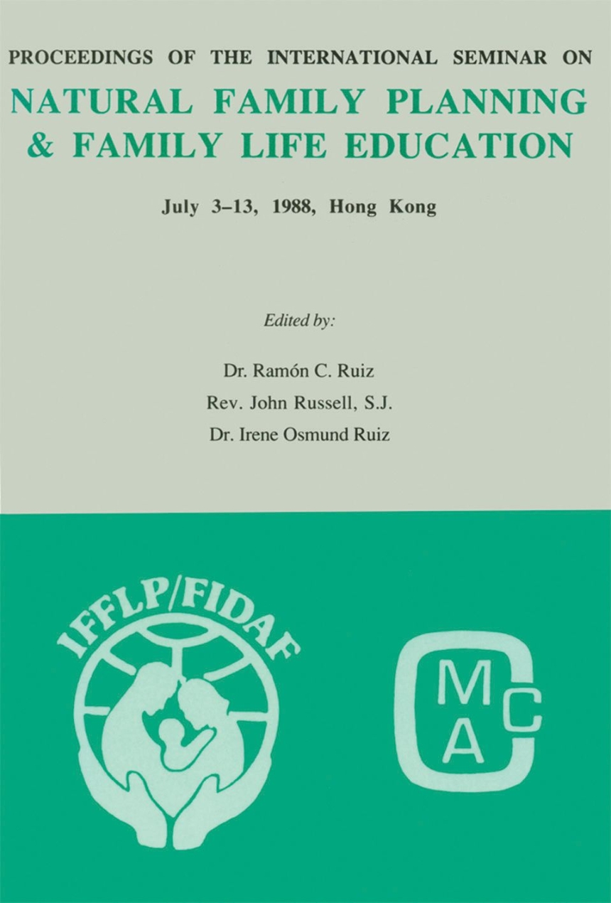 Proceedings of the International Seminar on Natural Family Planning and Family Life Education
