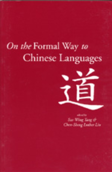 On the Formal Way to Chinese Languages