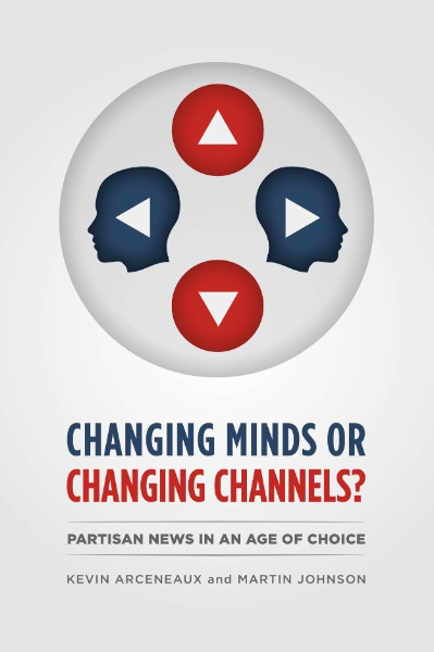 Changing Minds or Changing Channels?: Partisan News in an Age of Choice