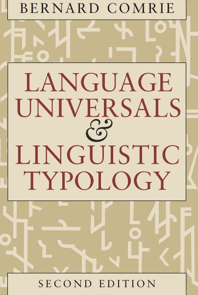 Language Universals and Linguistic Typology: Syntax and Morphology