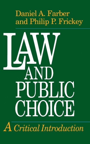 Law and Public Choice: A Critical Introduction