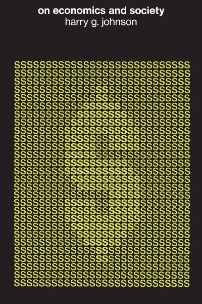 On Economics and Society: Selected Essays