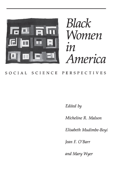 Black Women in America: Social Science Perspectives