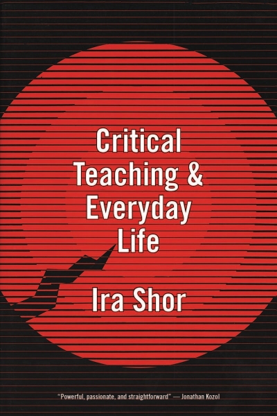 Critical Teaching and Everyday Life