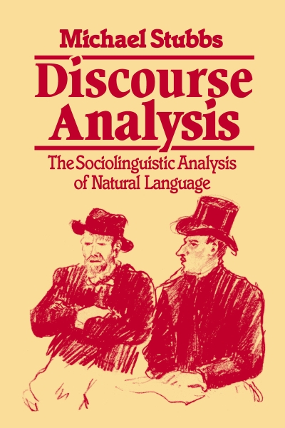 Discourse Analysis: The Sociolinguistic Analysis of Natural Language