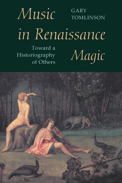 Music in Renaissance Magic: Toward a Historiography of Others
