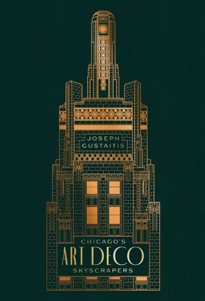 Chicago’s Art Deco Skyscrapers