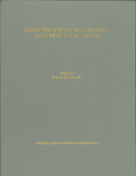 Precipitation Enhancement: A Scientific Challenge