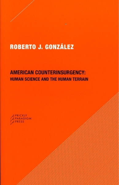 American Counterinsurgency: Human Science and the Human Terrain