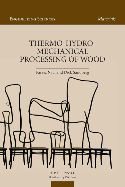 Thermo-Hydro-Mechanical Processing of Wood
