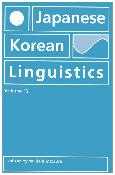 Japanese/Korean Linguistics, Volume 12