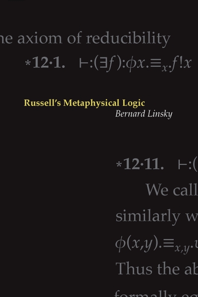 Russell’s Metaphysical Logic