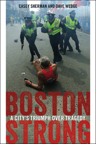 Boston Strong: A City’s Triumph over Tragedy