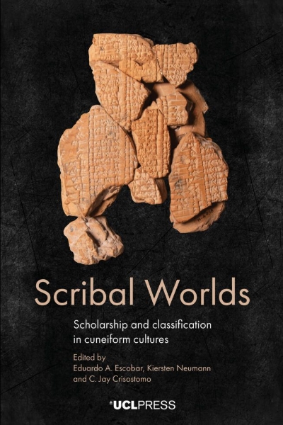Scribal Worlds: Scholarship and Classification in Cuneiform Cultures