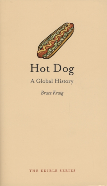 Hot Dog: A Global History