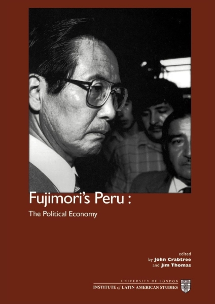 Fujimori’s Peru: The Political Economy