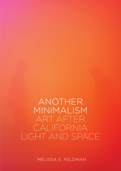 Another Minimalism: Art After California Light and Space