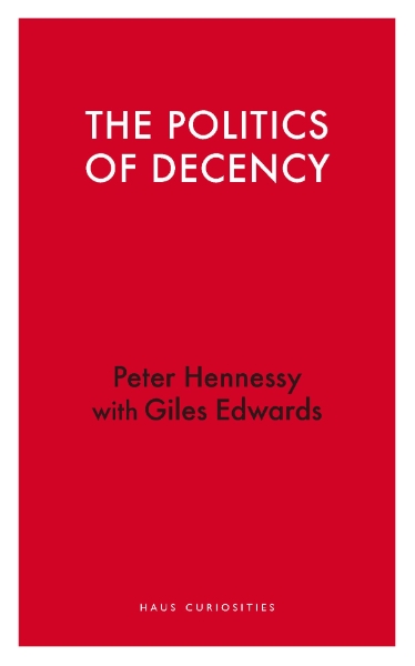 The Politics of Decency