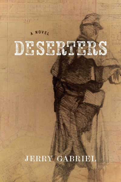 Deserters: A Novel