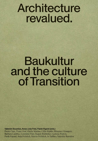 Baukultur: Architecture Revalued