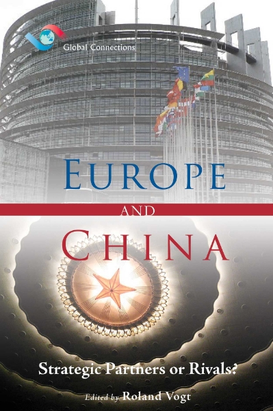 Europe and China: Strategic Partners or Rivals?