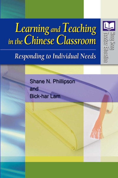 Learning and Teaching in the Chinese Classroom: Responding to Individual Needs